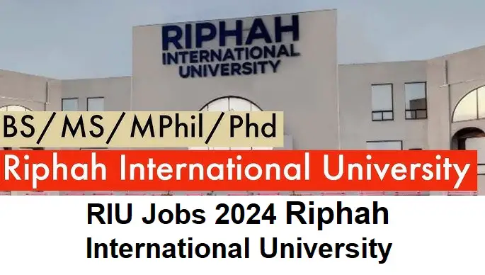 RIU Jobs 2024 Riphah International University